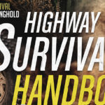 The Highway Survival Handbook [Free Report]