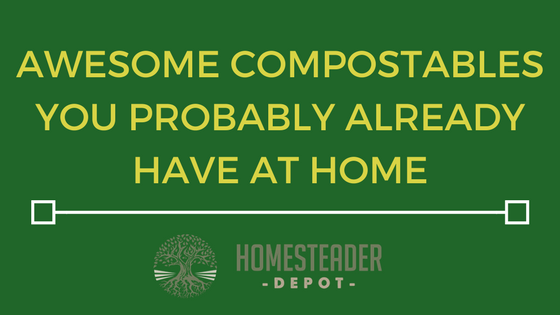 Awesome Compostables You Probably Already Have at Home