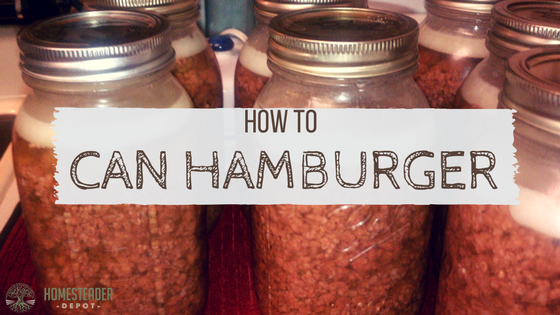 How to Can Hamburger