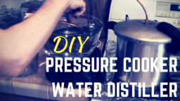 DIY Pressure Cooker Water Distiller (Video)