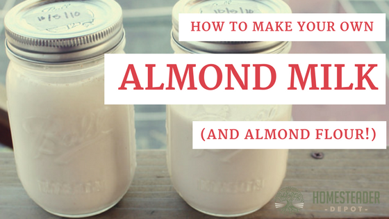 How to Make Almond Milk (and Almond Flour!)
