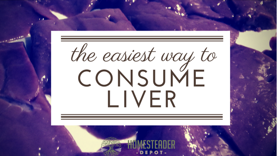 The Easiest Way to Consume More Liver