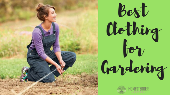 Best Clothing For Gardening, Best Clothes For Landscaping